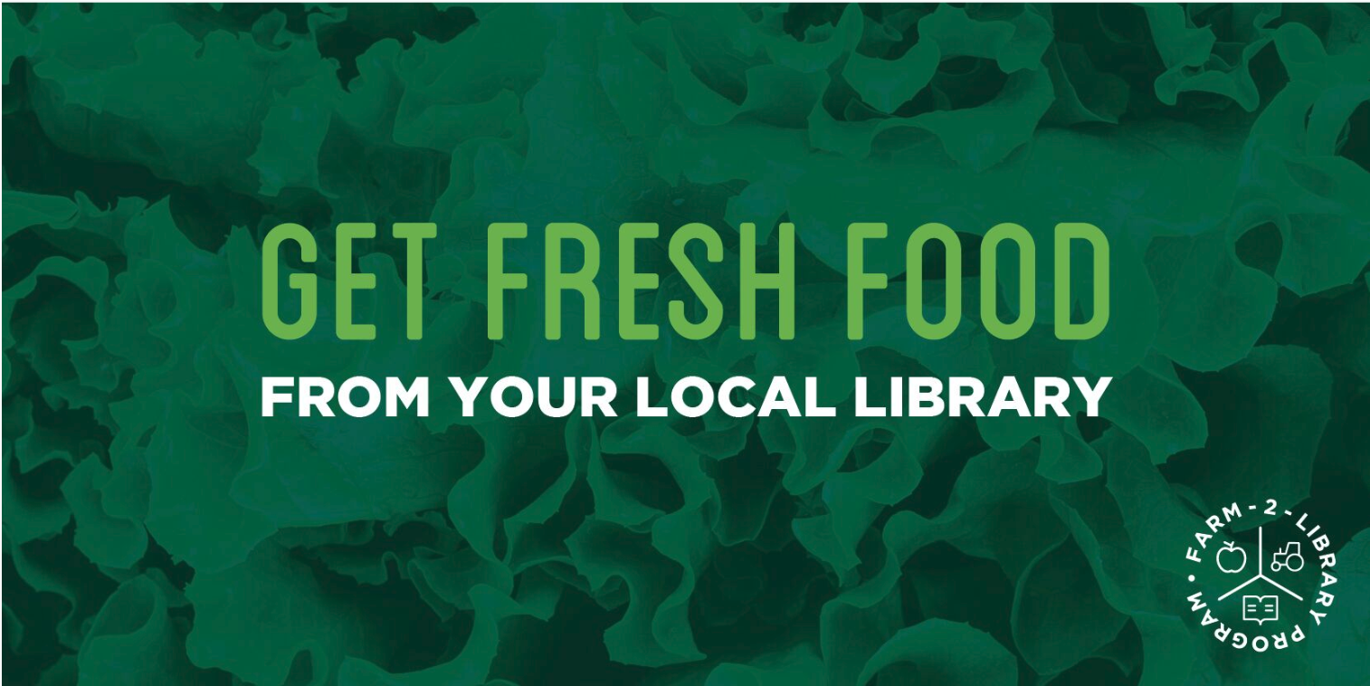 Get Fresh Food from Your Local Library